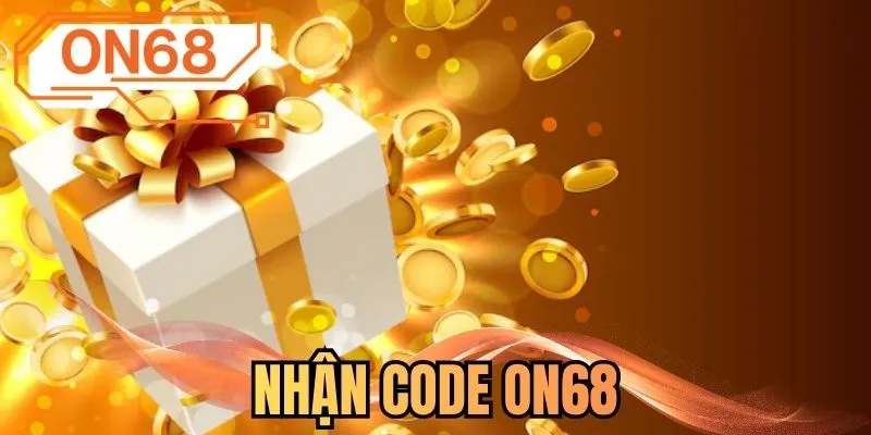 Nhận code ON68